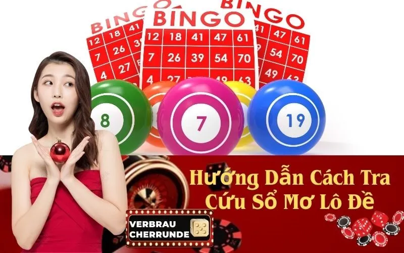 Hướng Dẫn Cách Tra Cứu Sổ Mơ Lô Đề