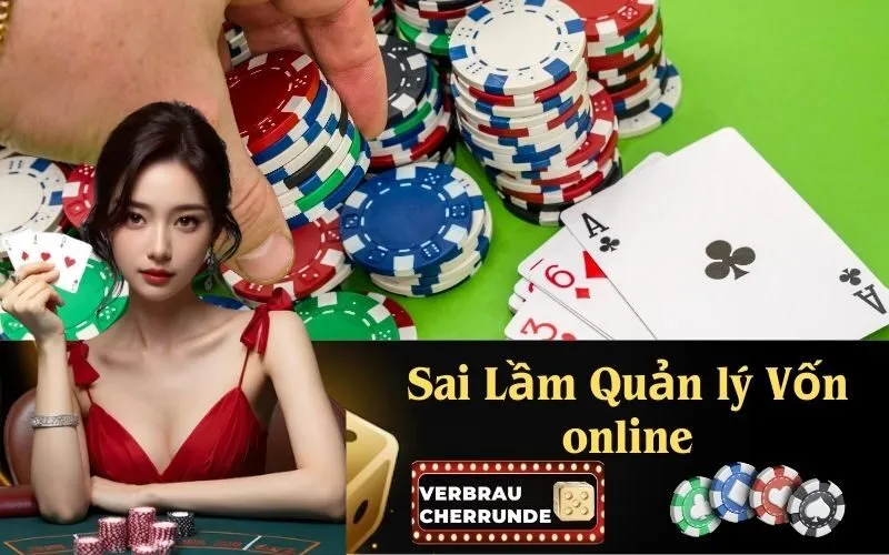 Sai Lầm Quản lý Vốn online