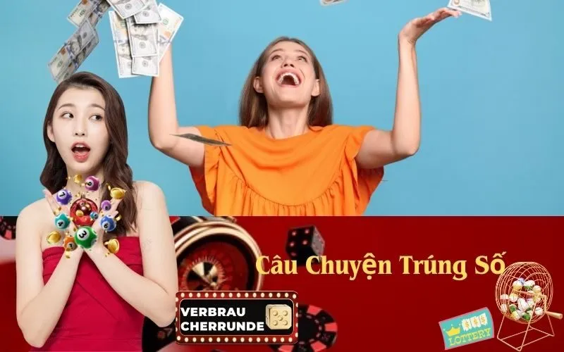 Câu Chuyện Trúng Số