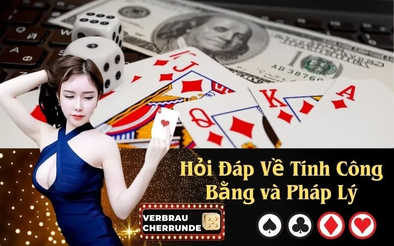 Hỏi Đáp Về Tính Công Bằng và Pháp Lý
