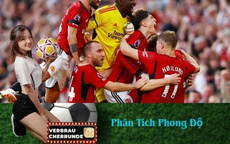 Phân Tích Phong Độ