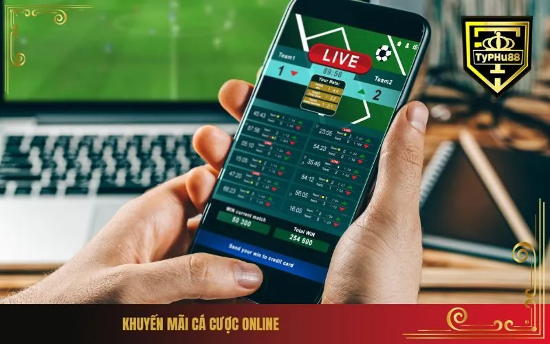 Khuyến mãi cá cược online