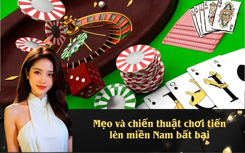 Mẹo và chiến thuật chơi tiến lên miền Nam bất bại